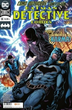 Batman: Detective Comics Vol.14 'Como Outsiders. Conclusión. ¡A merced de Karma!' Batman: Detective Comics Vol.14 'Como Outsiders. Conclusión. ¡A merced de Karma!'