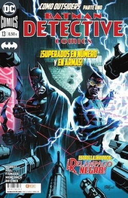 Batman: Detective Comics Vol.13 'Como outsiders. Parte uno. Estrella invitada: ¡Relámpago Negro!' Batman: Detective Comics Vol.13 'Como outsiders. Parte uno. Estrella invitada: ¡Relámpago Negro!'