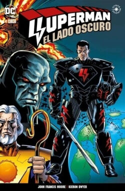 Superman: El lado oscuro Superman: El lado oscuro