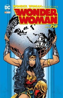 Wonder Woman: Especial Wonder Woman núm. 750 Wonder Woman: Especial Wonder Woman núm. 750