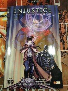 Injustice, Gods among us: Año Tres (volumen 1)
