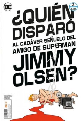 JIMMY OLSEN: EL AMIGO DE SUPERMAN 02 (DE 6)