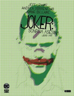 Joker: Sonrisa asesina Vol.1 de 3 Joker: Sonrisa asesina Vol.1 de 3