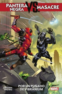 Pantera Negra Vs. Masacre 'Por un puñado de vibranium' Pantera Negra Vs. Masacre 'Por un puñado de vibranium'