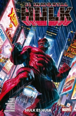 Inmortal Hulk, El Vol.7 'Hulk es Hulk' Inmortal Hulk, El Vol.7 'Hulk es Hulk'