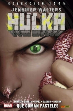 Jennifer Walters: Hulka Vol.2 'Que coman pasteles' Jennifer Walters: Hulka Vol.2 'Que coman pasteles'