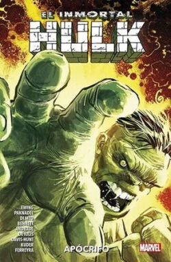 Inmortal hulk, El - Apócrifo Inmortal hulk, El - Apócrifo
