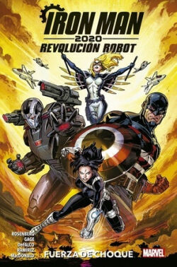 Iron Man -2020- Revolución Robot 'Fuerza de choque' Iron Man -2020- Revolución Robot 'Fuerza de choque'