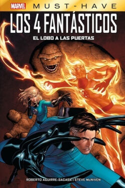 Los Cuatro fantásticos: El lobo a las puertas Los Cuatro fantásticos: El lobo a las puertas