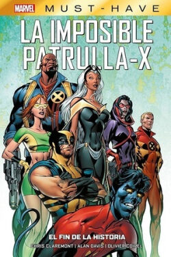 Imposible Patrulla-X, La 'El fin de la historia' Imposible Patrulla-X, La 'El fin de la historia'