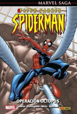 Peter Parker. Spiderman Vol.4 'Operación Octopus' Peter Parker. Spiderman Vol.4 'Operación Octopus'