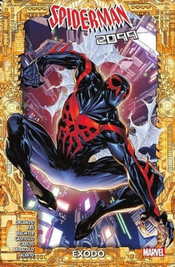 Spiderman 2099 'Éxodo' Spiderman 2099 'Éxodo'