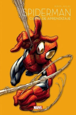 Spiderman Vol.7 'Curva de Aprendizaje' Spiderman Vol.7 'Curva de Aprendizaje'