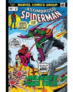 Asombroso Spiderman, El Vol.6 '¡ La muerte de Gwen Stacy!' Asombroso Spiderman, El Vol.6 '¡ La muerte de Gwen Stacy!'
