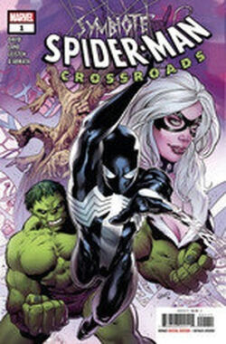 Spiderman simbionte Vol.3 'La encrucijada' Spiderman simbionte Vol.3 'La encrucijada'
