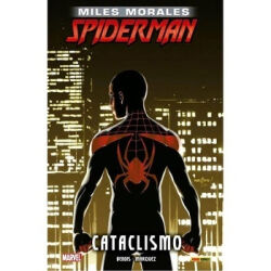 Miles Morales Spiderman Vol.4 Cataclismo Miles Morales Spiderman Vol.4 Cataclismo