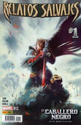 Relatos Salvajes 12 Las nuevas aventuras del Caballero Negro Relatos Salvajes 12 Las nuevas aventuras del Caballero Negro