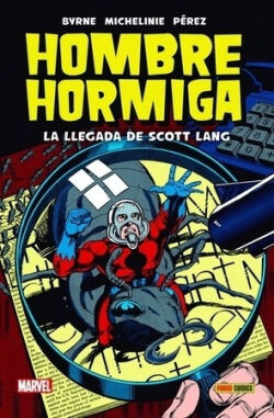 Hombre Hormiga 'La llegada de Scott Lang' Hombre Hormiga 'La llegada de Scott Lang'