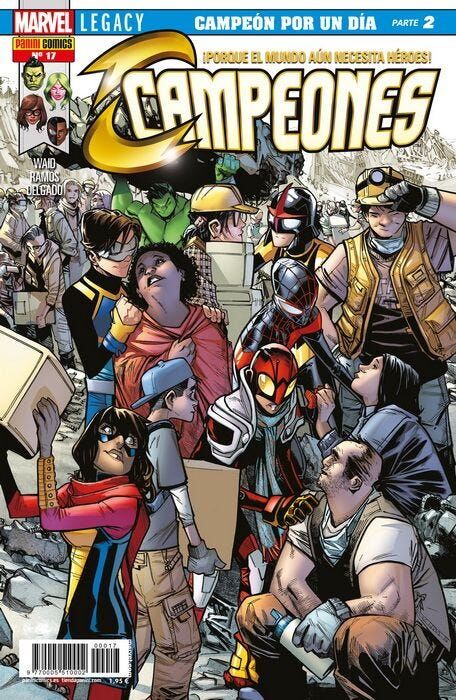 Campeones 17 Marvel Legacy. Campeón por un día Parte 2