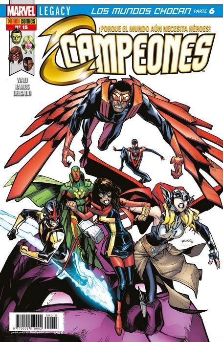 Campeones 15 Marvel Legacy. Los mundos chocan Parte 6