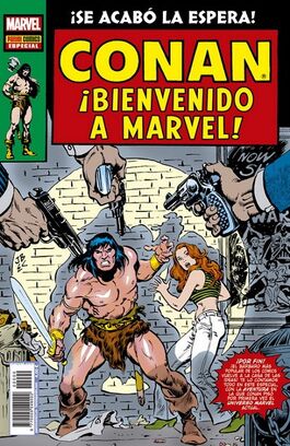 CONAN EL BARBARO: BIENVENIDO A MARVEL CONAN EL BARBARO: BIENVENIDO A MARVEL