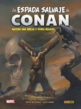 BIBLIOTECA CONAN. LA ESPADA SALVAJE DE CONAN, 3 BIBLIOTECA CONAN. LA ESPADA SALVAJE DE CONAN, 3