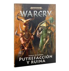 Warcry - Tomo de banda: Pobredumbre y ruina Warcry - Tomo de banda: Pobredumbre y ruina