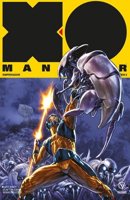 VALIANT: XO MANOWAR VOL.3 EMPERADOR