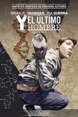 Colección Vertigo núm. 06: Y, El último hombre 1