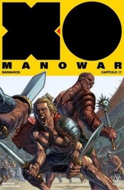 XO Manowar nº. 17: Bárbaros XO Manowar nº. 17: Bárbaros