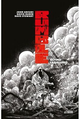 RUMBLE 06: ÚLTIMO CABALLERO RUMBLE 06: ÚLTIMO CABALLERO