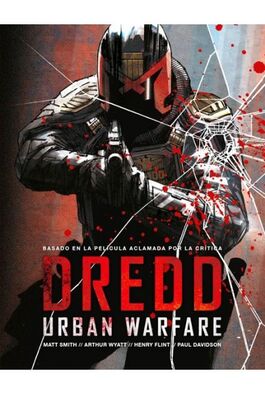 JUEZ DREDD URBAN WARFARE JUEZ DREDD URBAN WARFARE