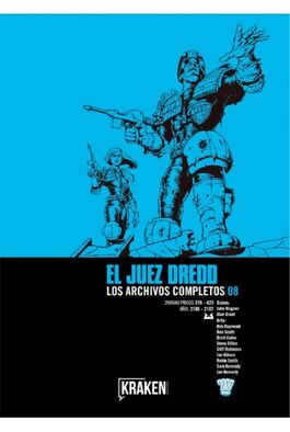 JUEZ DREDD LOS ARCHIVOS COMPLETOS 08 JUEZ DREDD LOS ARCHIVOS COMPLETOS 08