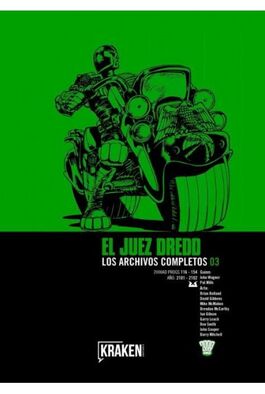 JUEZ DREDD LOS ARCHIVOS COMPLETOS 03 JUEZ DREDD LOS ARCHIVOS COMPLETOS 03