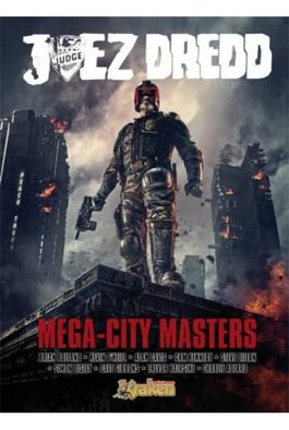 JUEZ DREDD: MEGA-CITY MASTERS JUEZ DREDD: MEGA-CITY MASTERS