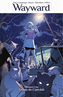 WAYWARD 01: TEORIA DE CUERDAS WAYWARD 01: TEORIA DE CUERDAS