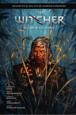 THE WITCHER DE ANDRZEJ SAPKOWSKI, 3. EL CONFIN DEL MUNDO THE WITCHER DE ANDRZEJ SAPKOWSKI, 3. EL CONFIN DEL MUNDO