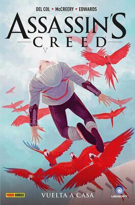 ASSASSIN'S CREED Nº03: VUELTA A CASA ASSASSIN'S CREED Nº03: VUELTA A CASA