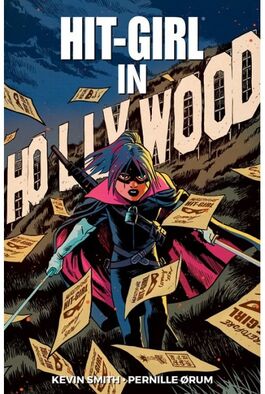 HIT-GIRL 04: EN HOLLYWOOD HIT-GIRL 04: EN HOLLYWOOD