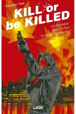 KILL OR BE KILLED 03 (DE 4) KILL OR BE KILLED 03 (DE 4)